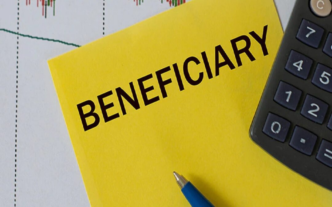 Who Is the Beneficiary of Your Insurance Policy?